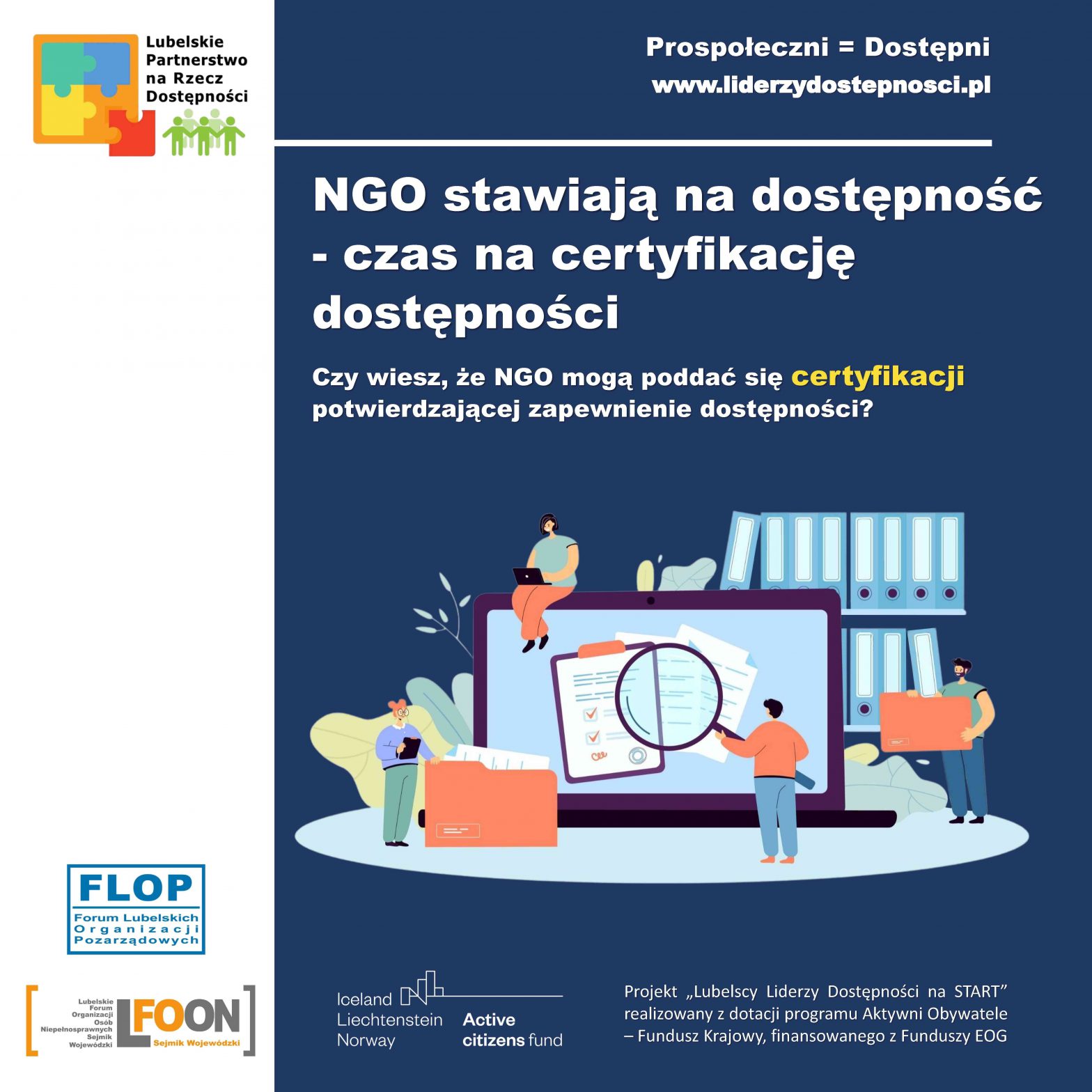 NGO stawiają na dostępność potwierdzoną certyfikatem