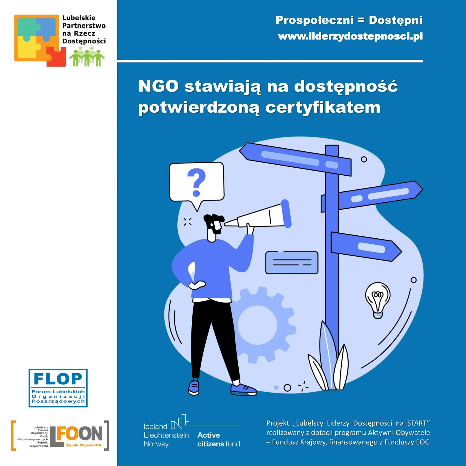 NGO stawiają na dostępność potwierdzoną certyfikatem