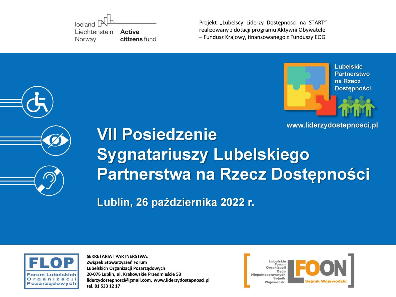 ZAPRASZAMY w dn. 26 października 2022 r. (środa) o godz. 11.00 sygnatariuszy Lubelskiego Partnerstwa na Rzecz Dostępności na VII Spotkanie plenarne