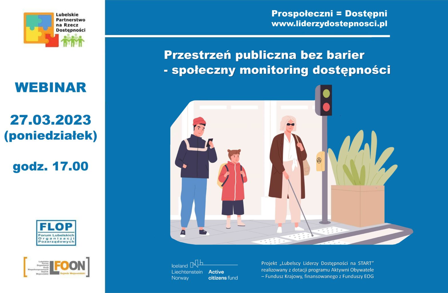 ZAPRASZAMY w dniu 27 marca 2023 r. o godz. 17.00 na webinarium „Przestrzeń publiczna bez barier – społeczny monitoring dostępności”