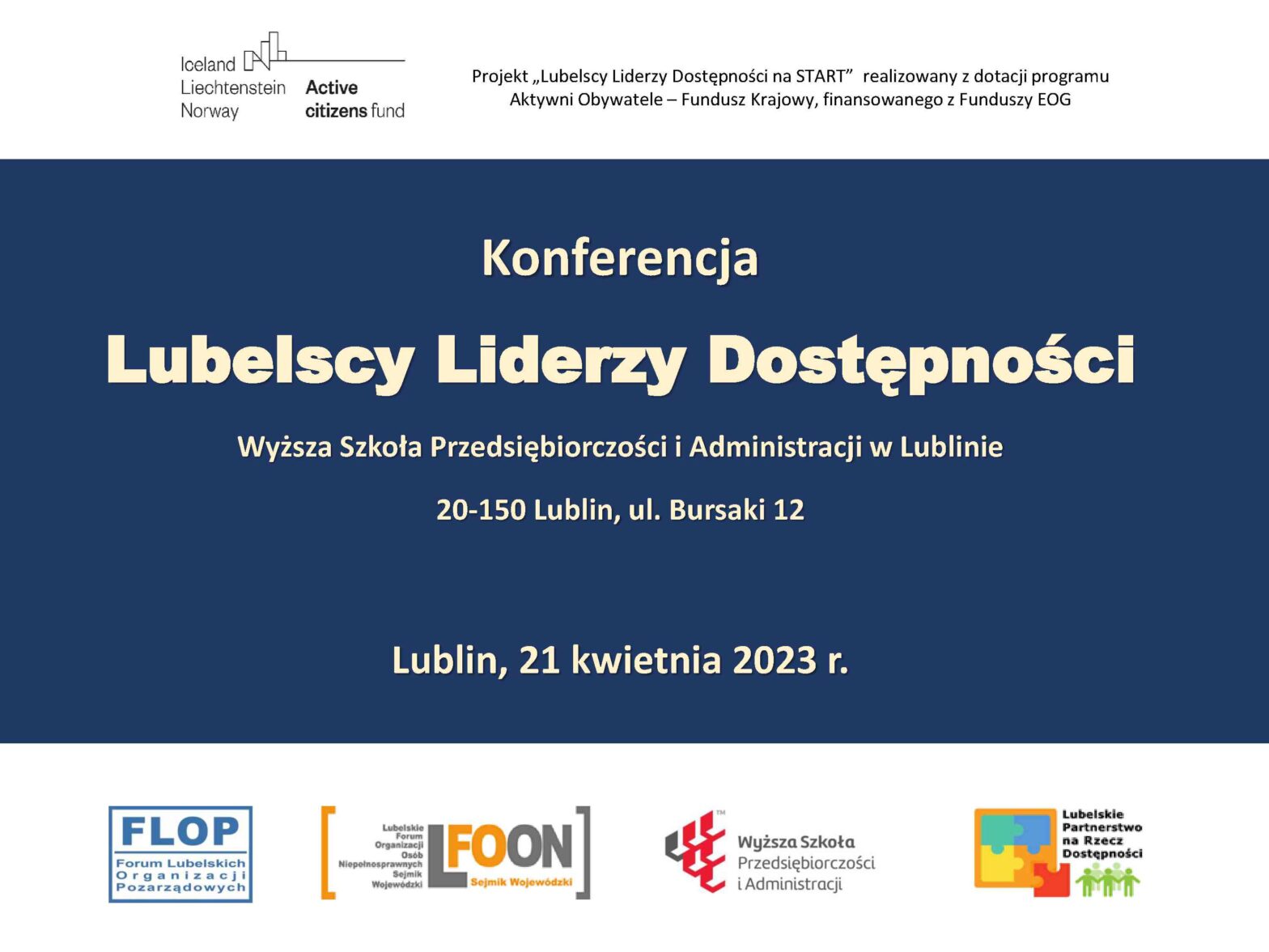 Zapraszamy na relację z dnia 21 kwietnia 2023 r. z Konferencji „Lubelscy Liderzy Dostępności” w Wyższej Szkole Przedsiębiorczości i Administracji w Lublinie