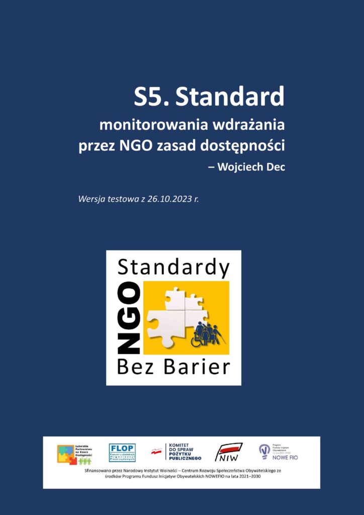 Okładka S5. Standard monitorowania wdrażania przez NGO zasad dostępności