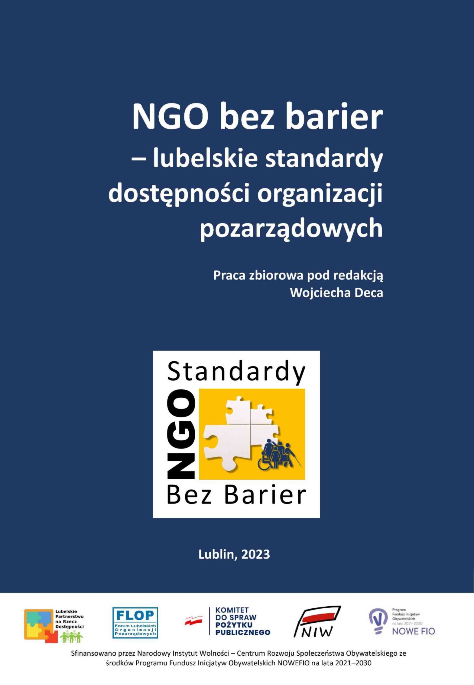 Zapraszamy do zapoznania się ze standardami „NGO bez barier – lubelskie standardy dostępności organizacji pozarządowych”
