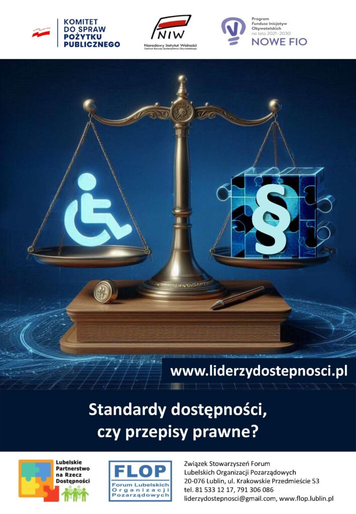 Plakat kampanii społecznej "NGO bez barier" w ramach projektu „Lubelscy Liderzy Dostępności” sfinansowanego przez Narodowy Instytut Wolności – Centrum Rozwoju Społeczeństwa Obywatelskiego ze środków Programu Fundusz Inicjatyw Obywatelskich NOWEFIO na lata 2021–2030