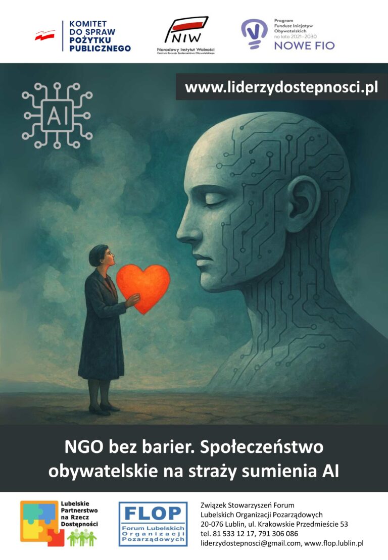 Plakat kampanii społecznej "NGO bez barier" w ramach projektu „Lubelscy Liderzy Dostępności” sfinansowanego przez Narodowy Instytut Wolności – Centrum Rozwoju Społeczeństwa Obywatelskiego ze środków Programu Fundusz Inicjatyw Obywatelskich NOWEFIO na lata 2021–2030