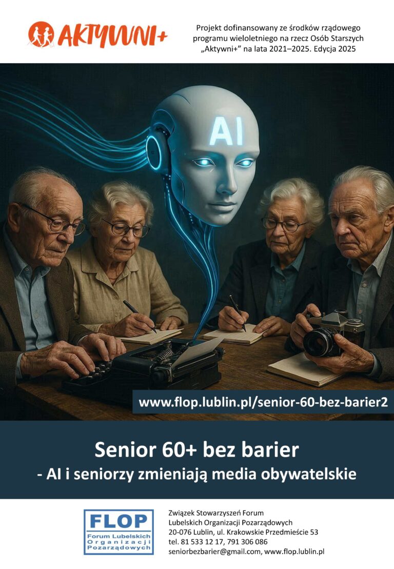 Plakat kampanii społecznej "Proaktywni 60+ bez barier" w projekcie pt. „Senior 60+ bez barier – samoorganizacja seniorów na rzecz dostępności. Edycja 2” dofinansowanego z Programu wieloletniego na rzecz Osób Starszych „Aktywni+” na lata 2021-2025. Edycja 2025