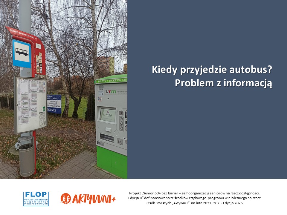 Kiedy przyjedzie autobus? Problem z informacją
