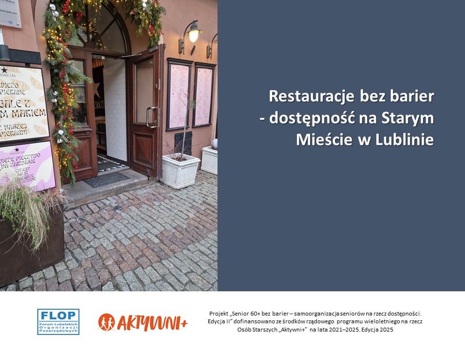 Restauracje bez barier – dostępność na Starym Mieście w Lublinie